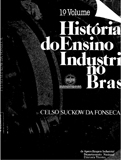 001 - HISTÓRIA DO ENSINO INDUSTRIAL NO BRASIL